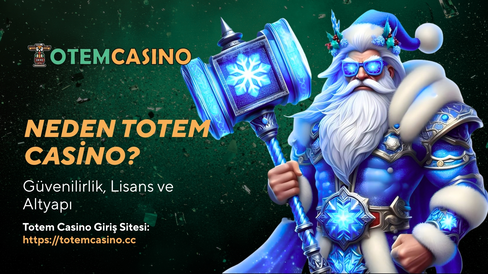 Neden Totem Casino? Güvenilirlik, Lisans ve Altyapı