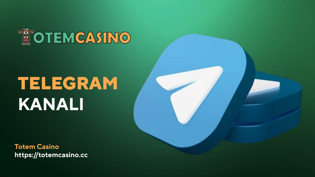 Totem Casino Telegram Kanalı
