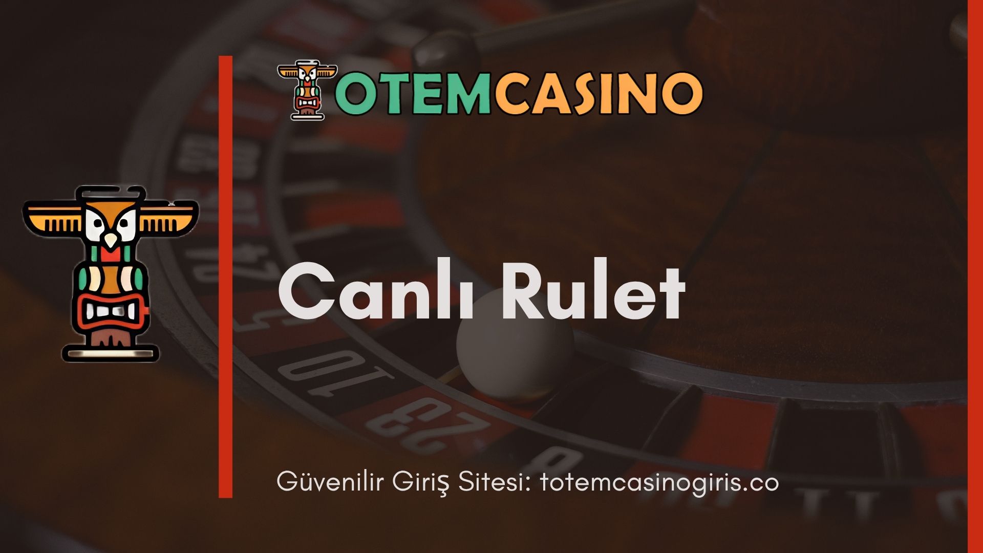 Totem Casino Canlı Rulet