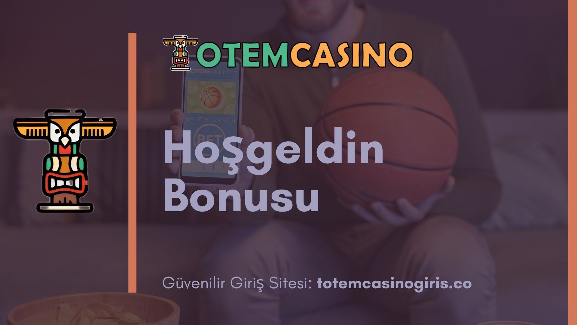 Totem Casino Hoşgeldin Bonusu