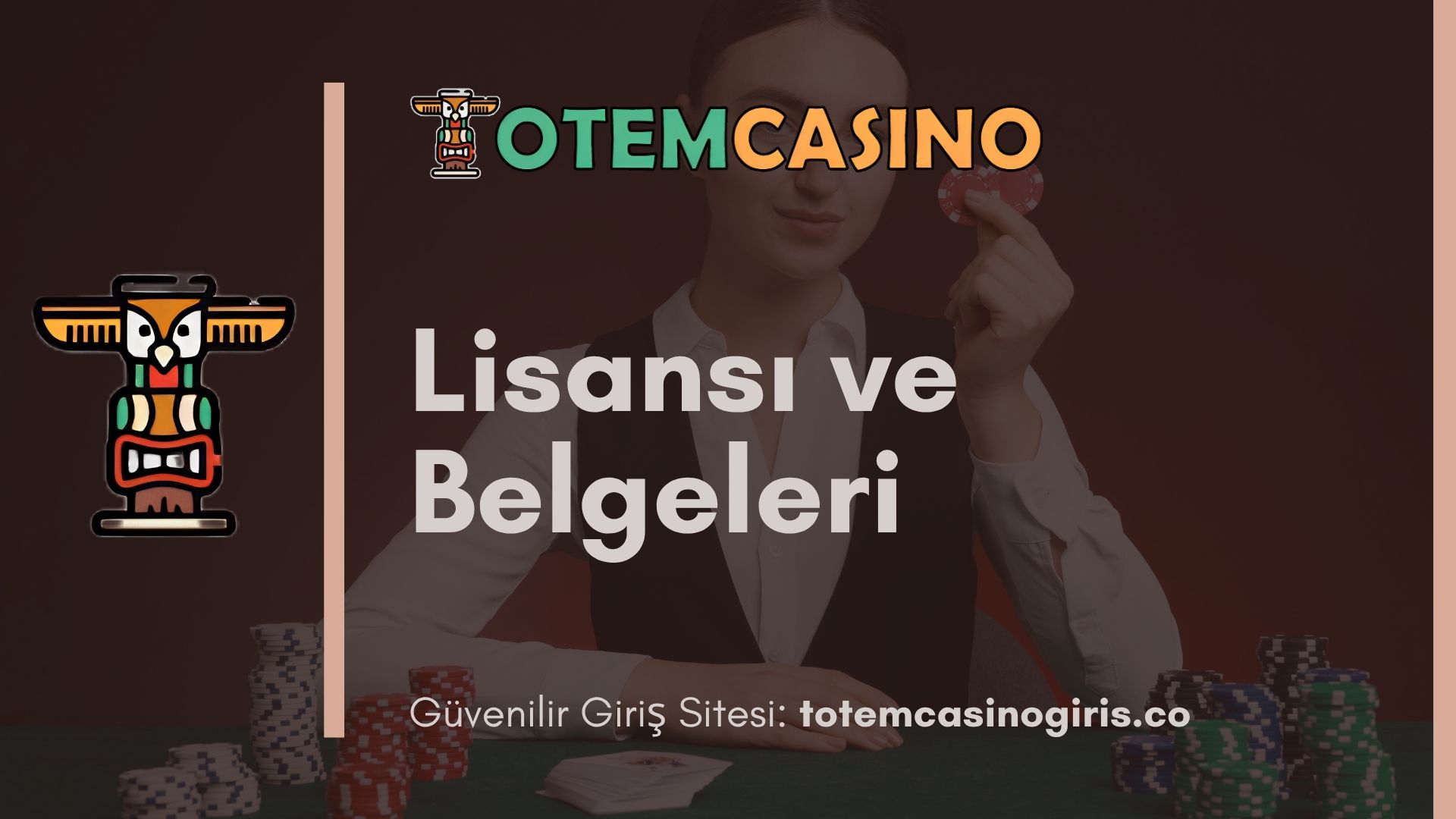 Totem Casino Lisansı ve Belgeleri