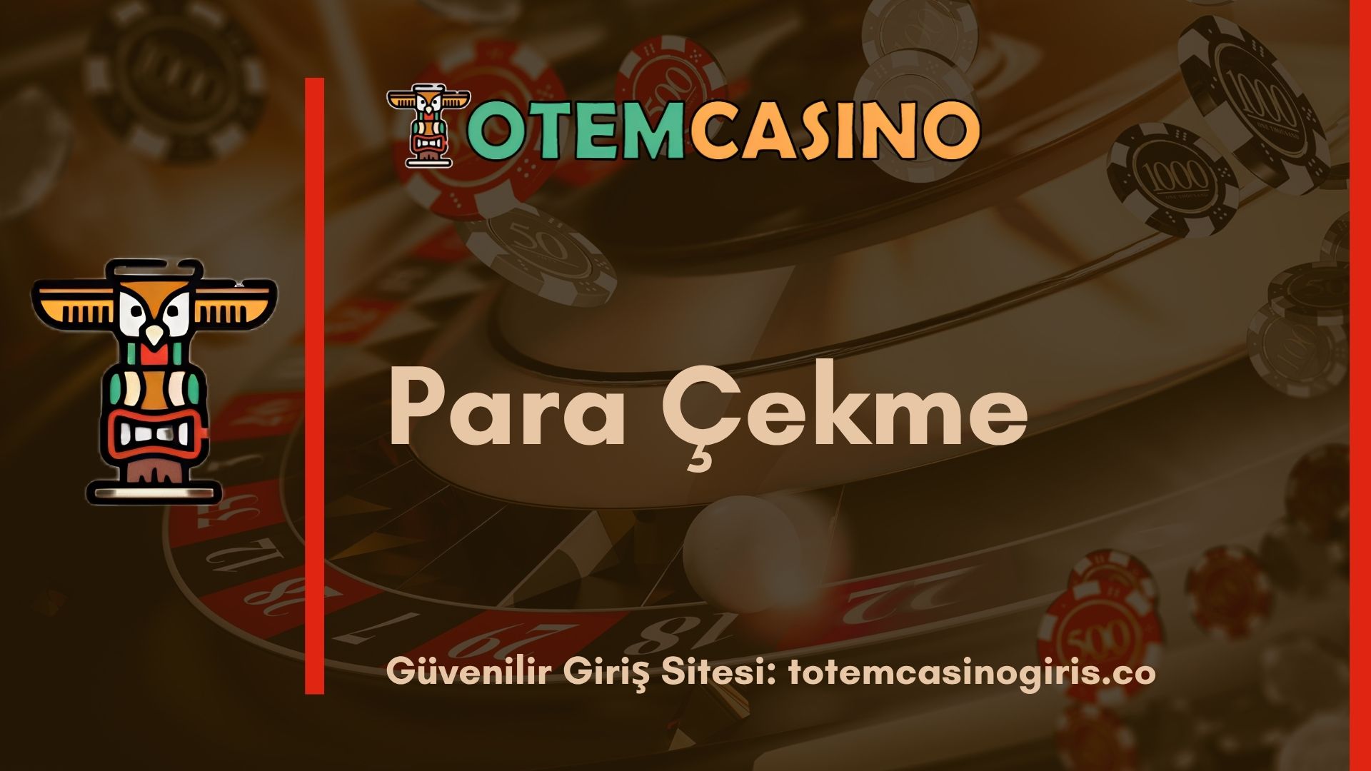 Totem Casino Para Çekme