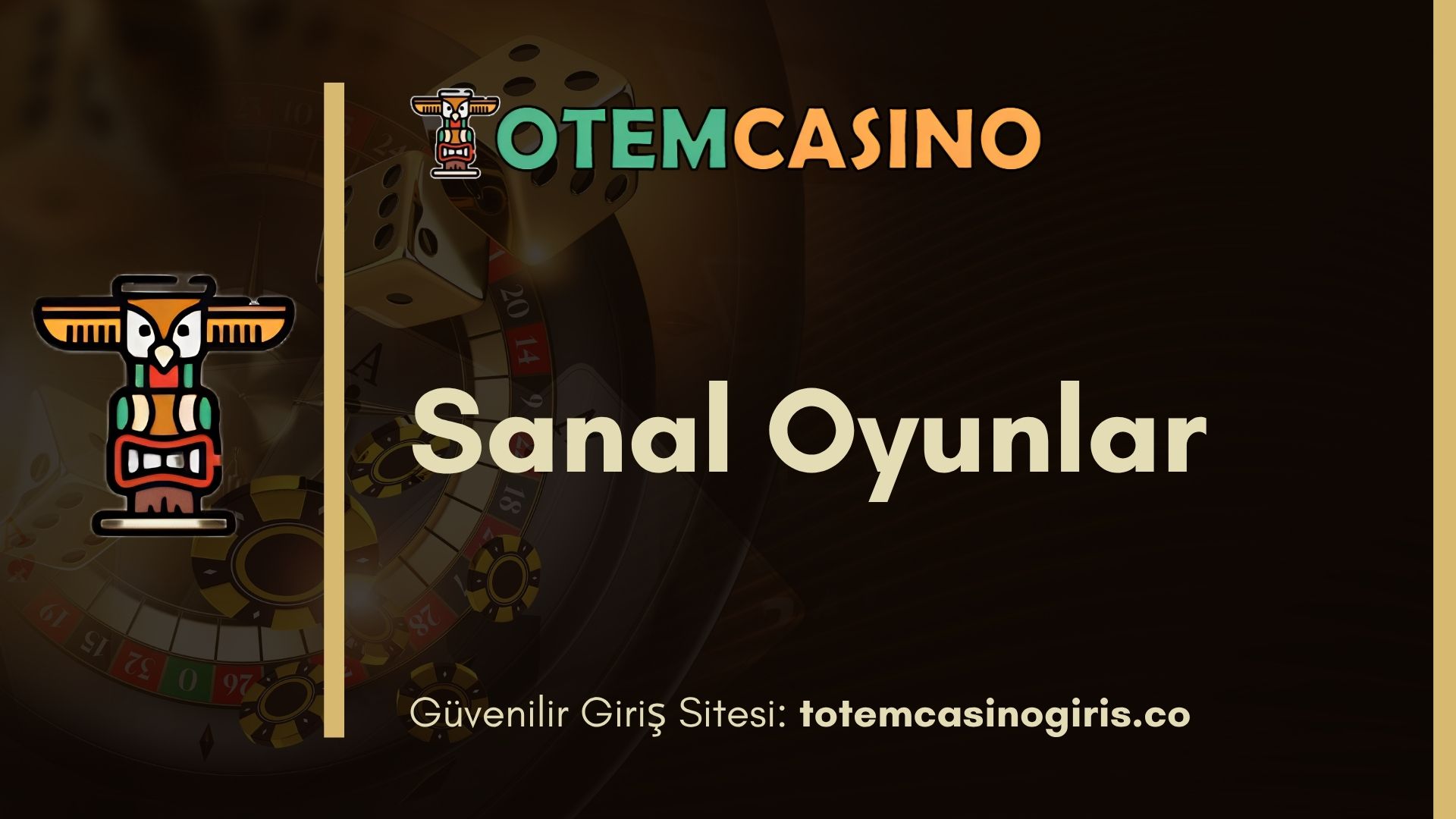 Totem Casino Sanal Oyunlar